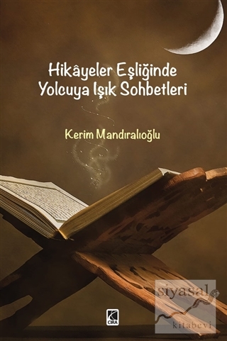 Hikayeler Eşliğinde Yolcuya Işık Sohbetleri