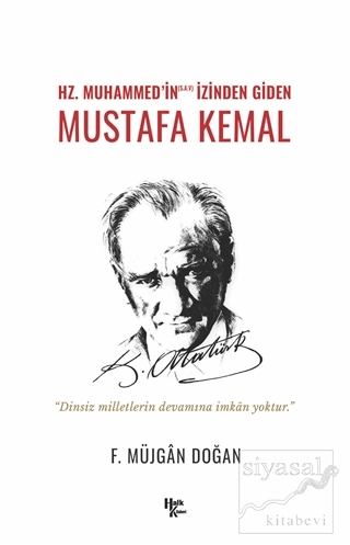Hz. Muhammed'in (S.A.V) İzinden Giden Mustafa Kemal
