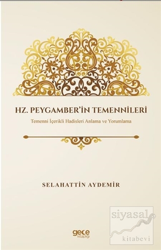 Hz. Peygamber'in Temennileri