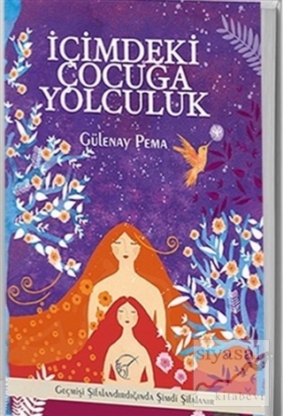 İçimdeki Çocuğa Yolculuk