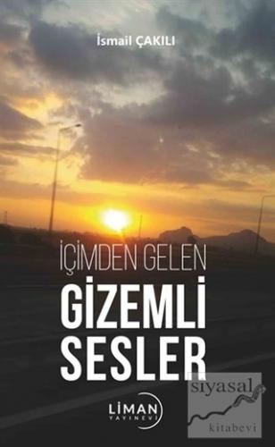 İçimden Gelen Gizemli Sesler