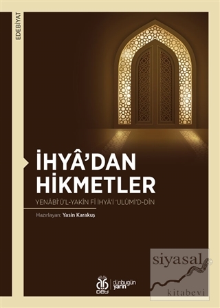 İhya'dan Hikmetler