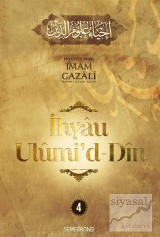 İhyau Ulumi'd-Din 4. Cilt (Ciltli) İmam Gazali