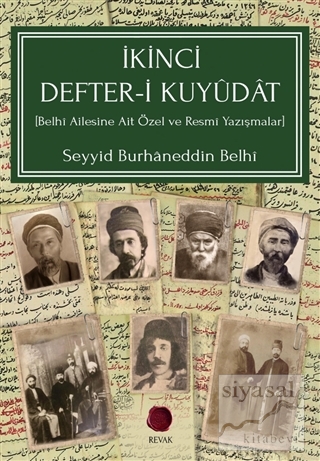 İkinci Defter-i Kuyudat Seyyid Burhaneddin Belhi