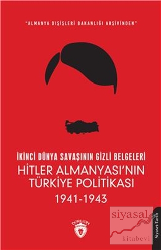 İkinci Dünya Savaşının Gizli Belgeleri