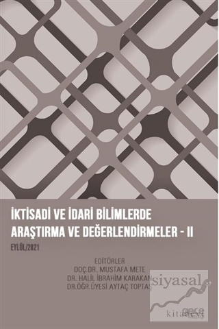 İktisadi ve İdari Bilimlerde Araştırma ve Değerlendirmeler 2