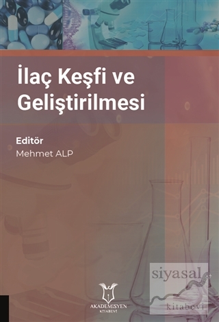 İlaç Keşfi ve Geliştirilmesi Mehmet Alp