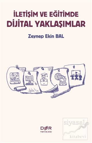 İletişim ve Eğitimde Dijital Yaklaşımlar