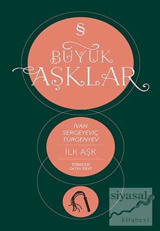 İlk Aşk : Büyük Aşklar Dizisi
