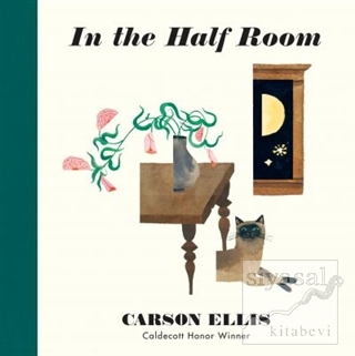 In the Half Room (Ciltli) Carson Ellis
