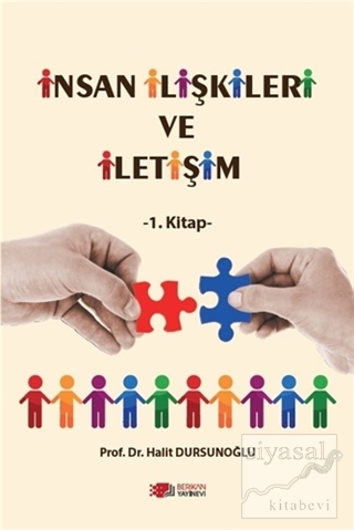 İnsan İlişkileri ve İletişim - 1. Kitap
