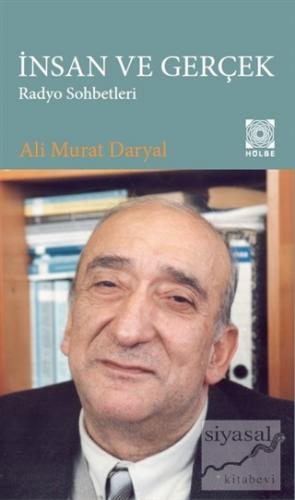 İnsan ve Gerçek Ali Murat Daryal