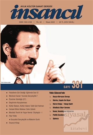 İnsancıl Aylık Kültür Sanat Dergisi Sayı: 381 Nisan 2022