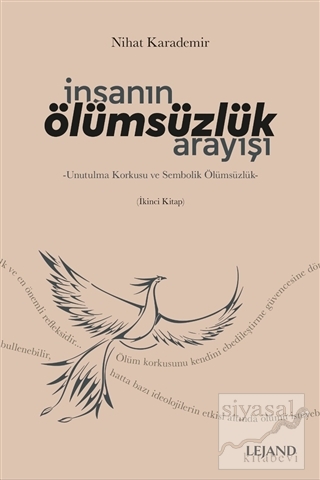 İnsanın Ölümsüzlük Arayışı