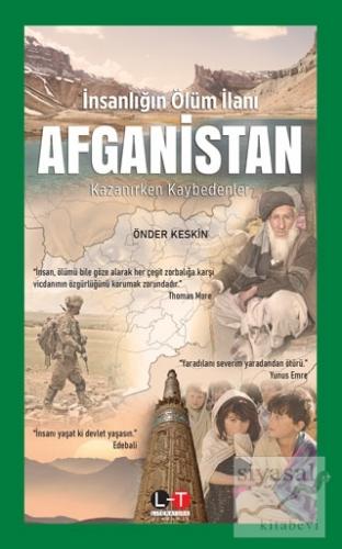 İnsanlığın Ölüm İlanı Afganistan Önder Keskin