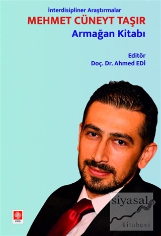 İnterdisipliner Araştırmalar - Mehmet Cüneyt Taşır Armağan Kitabı
