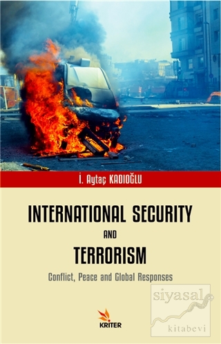 International Security and Terrorism İ. Aytaç Kadioğlu