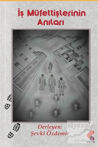 İş Müfettişlerinin Anıları