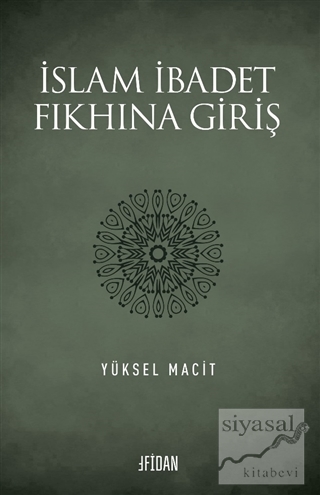 İslam İbadet Fıkhına Giriş