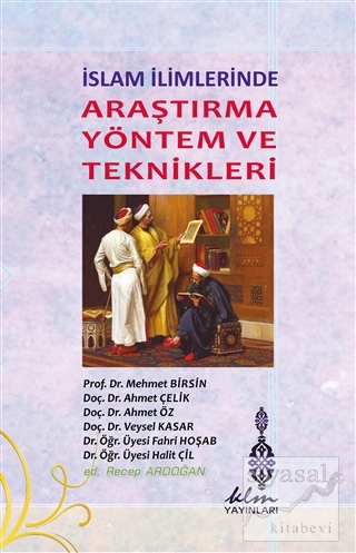 İslam İlimlerinde Araştırma Yöntem ve Teknikleri Ahmet Öz