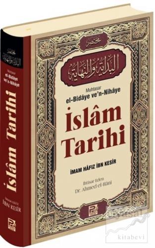 İslam Tarihi (Ciltli) İmam Hafız İbn Kesir