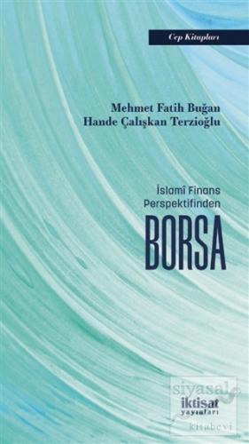 İslami Finans Perspektifinden Borsa