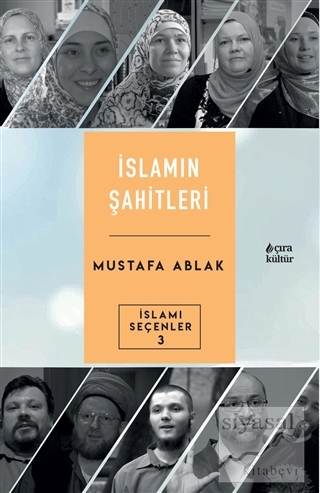İslamın Şahitleri Mustafa Ablak