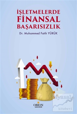 İşletmelerde Finansal Başarısızlık