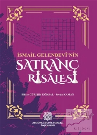 İsmail Gelenbevi'nin Satranç Risalesi Sevda Kaman