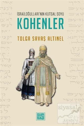 İsrailoğulları'nın Kutsal Soyu Kohenler