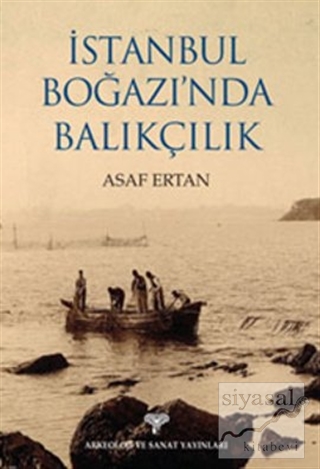 İstanbul Boğazı'nda Balıkçılık