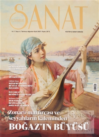 İstanbul Sanat Dergisi Sayı: 4 Temmuz - Ağustos - Eylül 2021 Kolektif