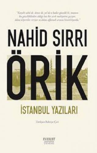 İstanbul Yazıları Nahid Sırrı Örik