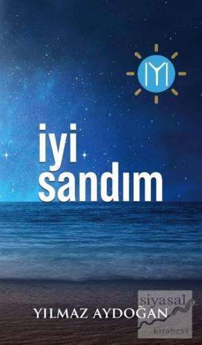 İyi Sandım