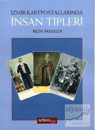 İzmir Kartpostallarında İnsan Tipleri