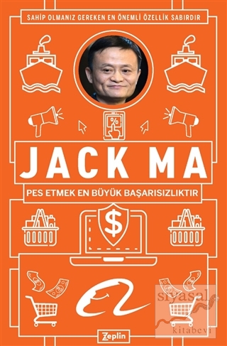 Jack Ma - Pes Etmek En Büyük Başarısızlıktır Jack Ma