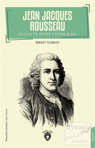 Jean Jacques Rousseau Sergey Yujakov