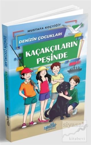 Kaçakçıların Peşinde - Denizin Çocukları