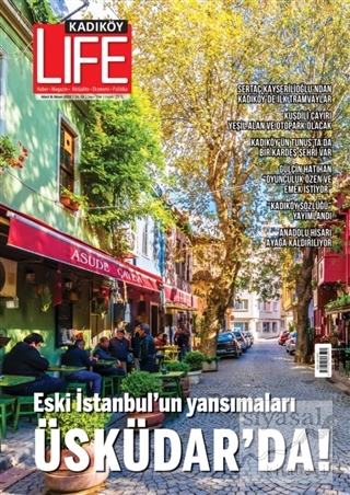 Kadıköy Life Dergisi Sayı: 104 Mart - Nisan 2022 Kolektif