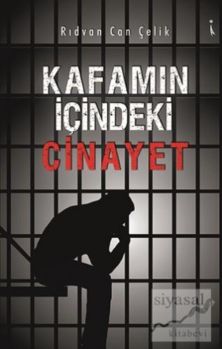 Kafamın İçindeki Cinayet