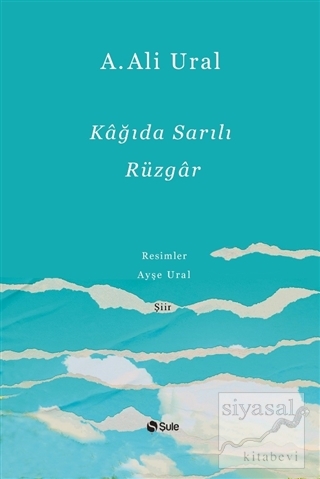 Kağıda Sarılı Rüzgar (Ciltli)