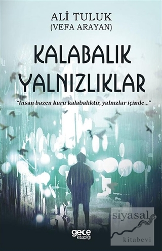 Kalabalık Yalnızlıklar