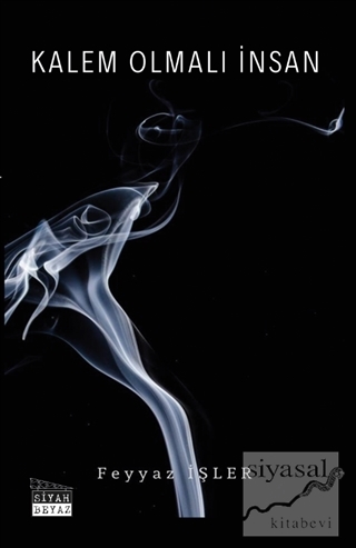 Kalem Olmalı İnsan