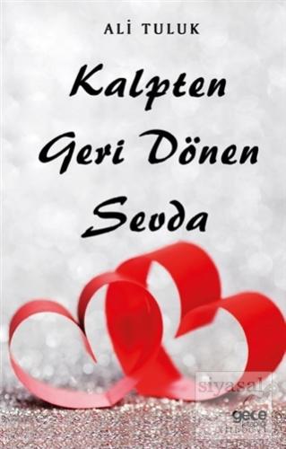 Kalpten Geri Dönen Sevda Ali Tuluk