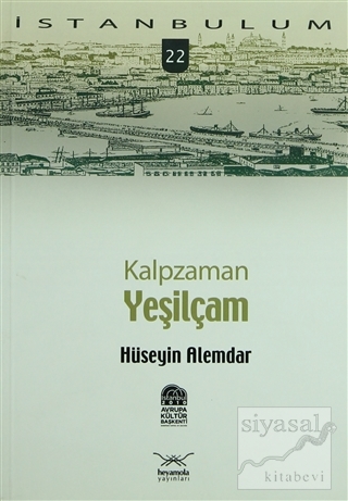 Kalpzaman Yeşilçam Hüseyin Alemdar