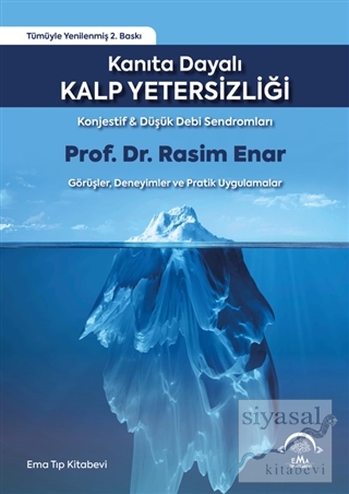 Kanıta Dayalı Kalp Yetersizliği (Ciltli)