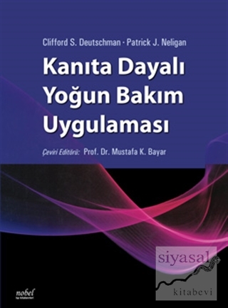 Kanıta Dayalı Yoğun Bakım Uygulaması