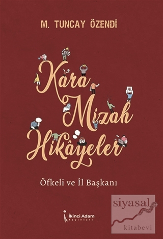 Kara Mizah Hikayeler Mehmet Tuncay Özendi