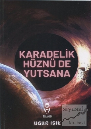 Karadelik Hüznü de Yutsana