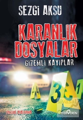 Karanlık Dosyalar - Gizemli Kayıplar